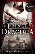 Hunting Prince Dracula ( Stalking Jack the Ripper #2 ) (New Paperback)