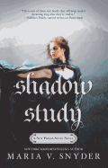 Shadow Study (Original) ( Chronicles of Ixia ) (New Paperback) *Comes with signed bookmark