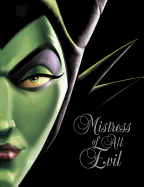 Mistress of All Evil: A Tale of the Dark Fairy ( Villains #4 )