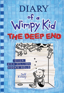 The Deep End ( Diary of a Wimpy Kid #15 ) by Jeff Kinney