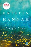 Firefly Lane by Kristin Hannah *Paperback