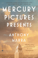 Mercury Pictures Presents by Anthony Marra *Released 08.02.2022