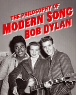 The Philosophy of Modern Song by Bob Dylan *Released 11.01.2022