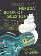 Book of Questions by Pablo Neruda *Released on 04.26.2022
