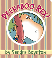 Peekaboo Rex! (Boynton on Board) by Sandra Boynton *Released 01.03.2023