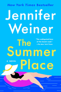 The Summer Place by Jennifer Weiner *Released 05.10.2022