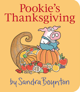 Pookie's Thanksgiving (Little Pookie) by Sandra Boynton *Released 09.06.2022