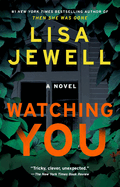 Watching You by LIsa Jewell *Released 08.06.19